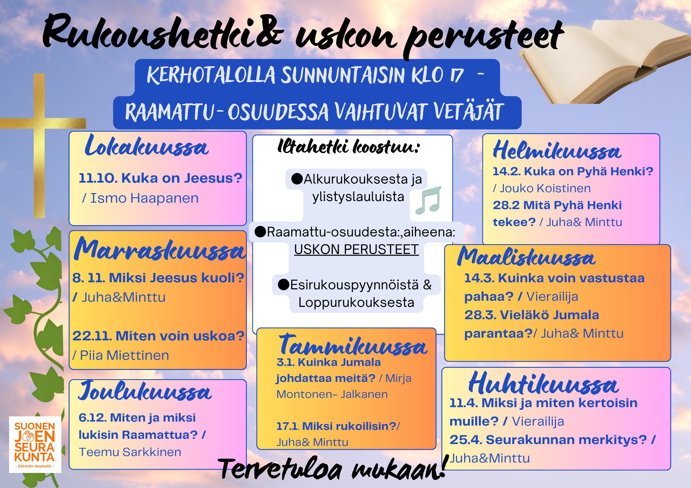 Rukoushetki ja uskon perusteet